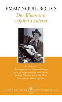 Abbildung von: Der Ehemann erfährt's zuletzt - Manesse