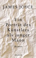 Cover: Ein Portr&auml;t des K&uuml;nstlers als junger Mann - Manesse