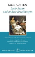 Cover: Lady Susan und andere Erz&auml;hlungen - Manesse