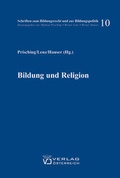 Cover: Bildung und Religion - Verlag &Ouml;sterreich