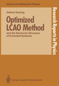 Enlarge image Cover: Optimized LCAO Method and the Electronic Structure of Extended Systems - Springer
