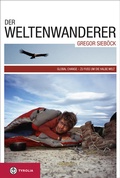 Cover: Der Weltenwanderer Gregor Sieb&ouml;ck - Tyrolia