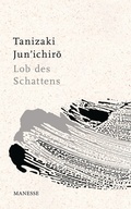 Cover: Lob des Schattens - Manesse