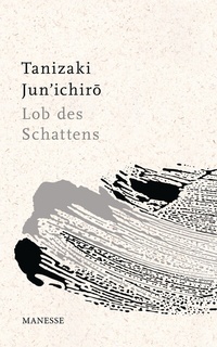Abbildung von: Lob des Schattens - Manesse