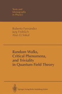Enlarge image Cover: Random Walks, Critical Phenomena, and Triviality in Quantum Field Theory - Springer