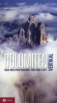 Abbildung von: Dolomiten vertikal - Tyrolia