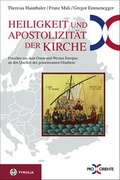 Cover: Heiligkeit und Apostolizit&auml;t der Kirche - Tyrolia