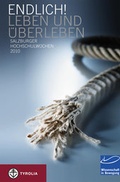 Cover: Endlich! Leben und &Uuml;berleben - Tyrolia