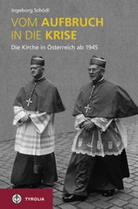 Abbildung von: Vom Aufbruch in die Krise - Tyrolia