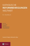 Cover: Katholische Reformbewegungen weltweit - Tyrolia