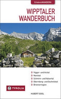 Abbildung von: Das Wipptaler Wanderbuch - Tyrolia