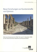 Cover: Neue Forschungen zur Kuretenstra&szlig;e von Ephesos - Verlag der &ouml;sterreichischen Akademie der Wissenschaften