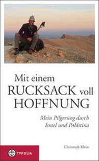 Abbildung von: Mit einem Rucksack voll Hoffnung - Tyrolia