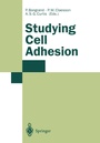 Cover: Studying Cell Adhesion - Springer