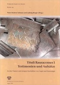 Cover: Tituli Rauracenses 1: Testimonien und Aufs&auml;tze - R&ouml;mermuseum Augst