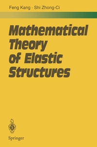 Enlarge image Cover: Mathematical Theory of Elastic Structures - Springer