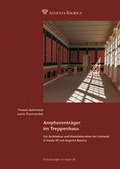 Cover: Amphorentr&auml;ger im Treppenhaus - R&ouml;mermuseum Augst