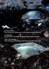 Enlarge image Cover: Der Schatz - Römermuseum Augst