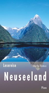 Abbildung von: Lesereise Neuseeland - Picus Verlag