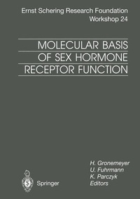 Enlarge image Cover: Molecular Basis of Sex Hormone Receptor Function - Springer
