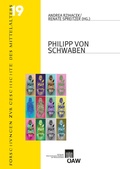 Cover: Philipp von Schwaben - Verlag der &ouml;sterreichischen Akademie der Wissenschaften