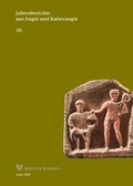 Cover: Jahresberichte aus Augst und Kaiseraugst - R&ouml;mermuseum Augst