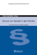 Cover: Schutz vor Gewalt in der Familie - Verlag &Ouml;sterreich