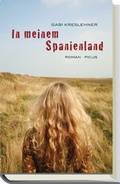 Cover: In meinem Spanienland - Picus Verlag