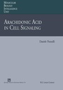 Cover: Arachidonic Acid in Cell Signaling - Springer
