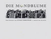 Enlarge image Cover: Die Mondblume - Atlantis