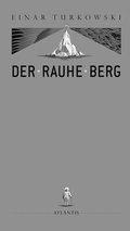 Cover: Der Rauhe Berg - Atlantis