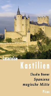 Abbildung von: Lesereise Kastilien - Picus Verlag