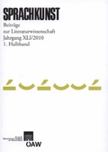 Cover: Sprachkunst. Beitr&auml;ge zur Literaturwissenschaft / Jahrgang 41/201 1. Halbband - Verlag der &Ouml;sterreichischen Akademie der Wissenschaften