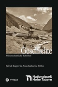 Cover: Geschichte des Nationalparks Hohe Tauern - Tyrolia