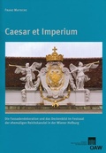 Cover: Caesar et Imperium - Verlag der &ouml;sterreichischen Akademie der Wissenschaften