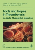 Cover: Facts and Hopes in Thrombolysis in Acute Myocardial Infarction - Steinkopff
