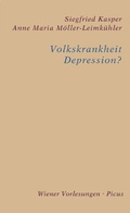 Cover: Volkskrankheit Depression? - Picus Verlag