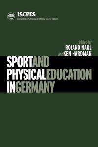 Abbildung von: Sport and Physical Education in Germany - Routledge