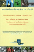 Cover: The challenge of sustaining soils: Natural and social ramifications of biomass production in a changing world - Verlag der &ouml;sterreichischen Akademie der Wissenschaften
