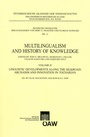 Cover: Multilingualism and History of Knowledge, Volume II - Verlag der &ouml;sterreichischen Akademie der Wissenschaften