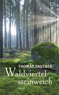 Cover: Waldviertel steinweich - Picus Verlag
