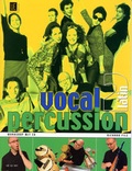 Cover: Vocal Percussion 2 - latin mit CD, f&uuml;r Percussion- bzw. Vokalensemble im Einzel- und Gruppenunterricht - Universal Edition