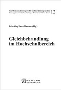 Cover: Gleichbehandlung im Hochschulbereich - Verlag &Ouml;sterreich
