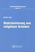 Cover: Diskriminierung aus religi&ouml;sen Gr&uuml;nden - Verlag &Ouml;sterreich