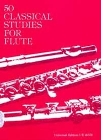 Abbildung von: 50 Classical Studies for Flute - Universal Edition AG