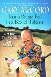 Abbildung von: Just a Range Ball in a Box of Titleists - Berkley Publishing Corporation,U.S.