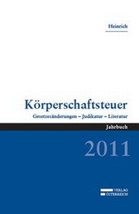 Abbildung von: Körperschaftsteuer 2011 - Verlag Österreich