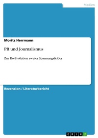 Enlarge image Cover: PR und Journalismus - GRIN Verlag