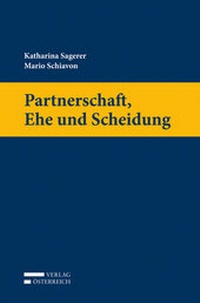 Abbildung von: Partnerschaft, Ehe und Scheidung - Verlag Österreich