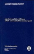 Cover: Japanisches und &ouml;sterreichisches Arbeits- und Sozialrecht im Strukturwandel - new academic press